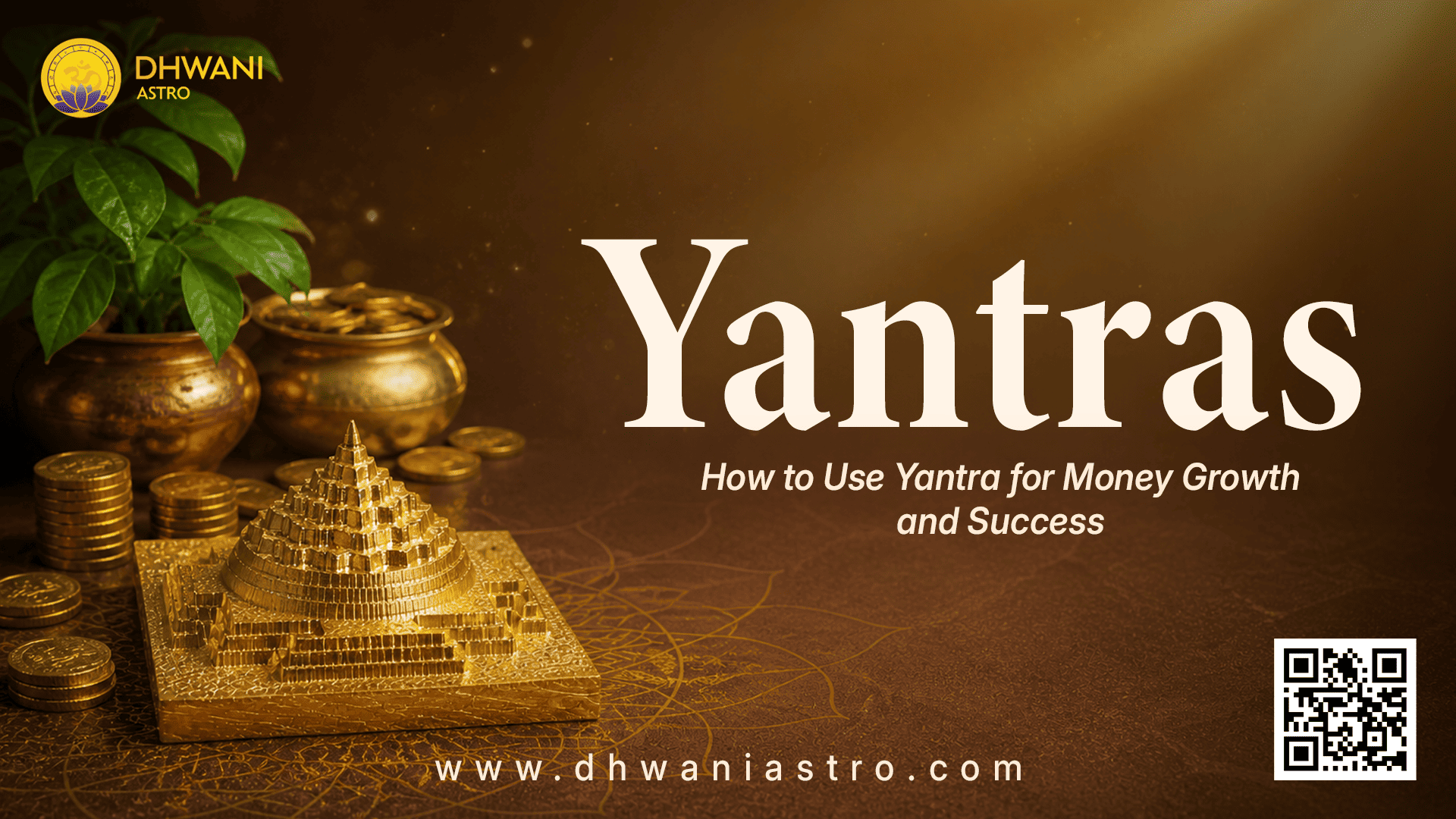 How to Use Yantra for Money Growth and Success